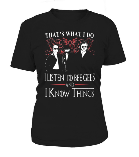 Bee Gees I KNOW THINGS Women's T-Shirt