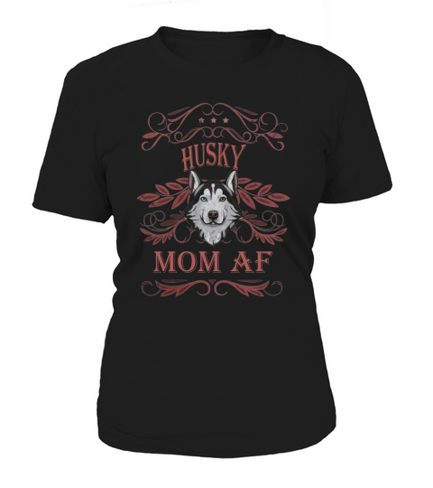 Husky Mom Af Cute Husky Mothers Day For Dog Lover 2020 Women's T-Shirt