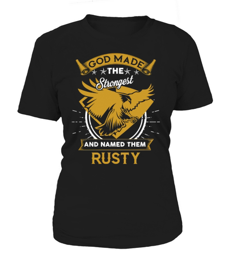RUSTY,  RUSTYYear,  RUSTYBirthday,  RUSTYHoodie,  RUSTYName Women's T-Shirt