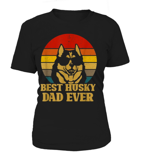 Vintage Best Husky Dad Ever Gift For Dog Lover Women's T-Shirt