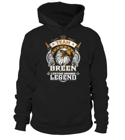 BREEN team legend, BREEN tshirt Hoodie Unisex