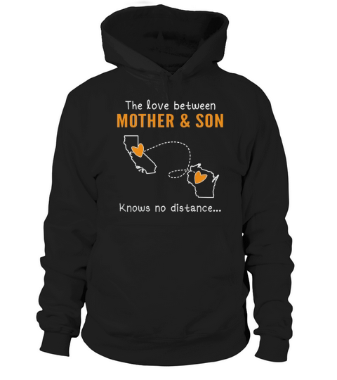 CA - WI The love between Mother and Son knows no distance Hoodie Unisex