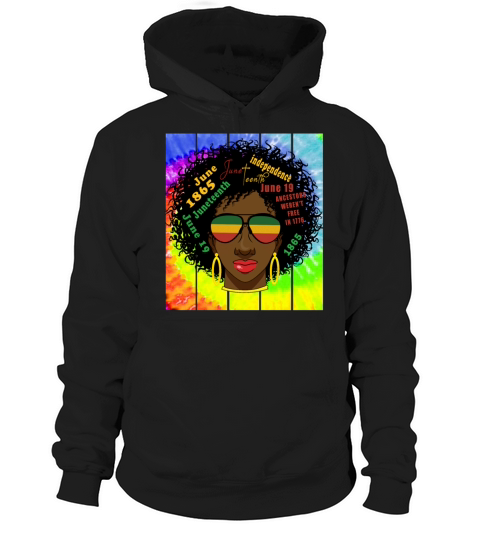 Juneteenth June 19 1865 Black History Month Hoodie Unisex