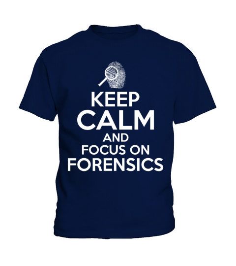 Forensic Sience Keep Calm and focus on Forensics Kids T-Shirt