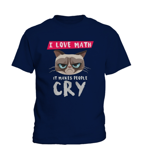 I love Math - It makes people cry Kids T-Shirt