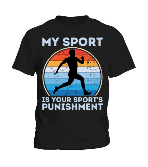 My Sport Is Your Sports Punishment Man Runner Kids T-Shirt