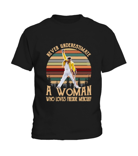 Never Underestimate A Woman Who Loves Freddie Mercury sunset Kids T-Shirt