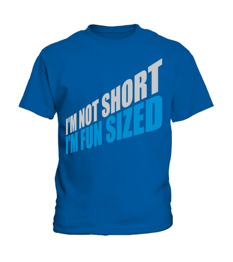Not short fun sized Kids T-Shirt