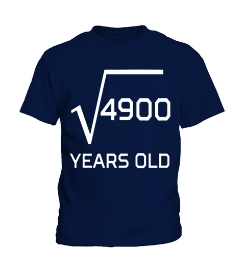 Square Root 4900 Funny 70 Years Old 70th Birthday - Mens T-Shirt Kids T-Shirt