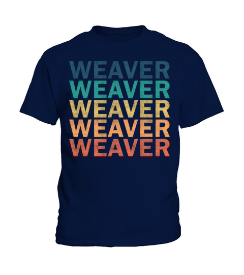 Weaver Name T Shirt - Weaver Vintage Retro Name Gi Kids T-Shirt