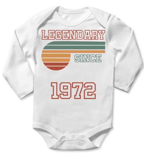 50th Birthday Legendary since 1972 Long Sleeve Baby One-Piece