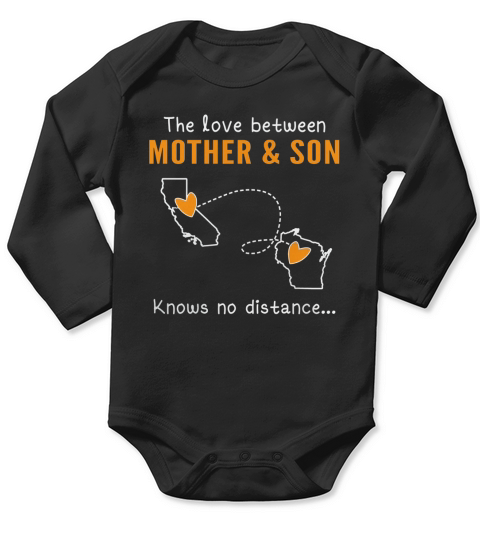 CA - WI The love between Mother and Son knows no distance Long Sleeve Baby One-Piece