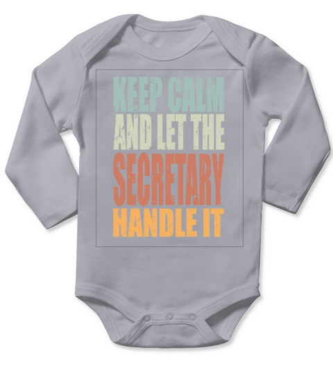 Keep Calm Secretary Spruch Secretary Gift Long Sleeve Baby One-Piece