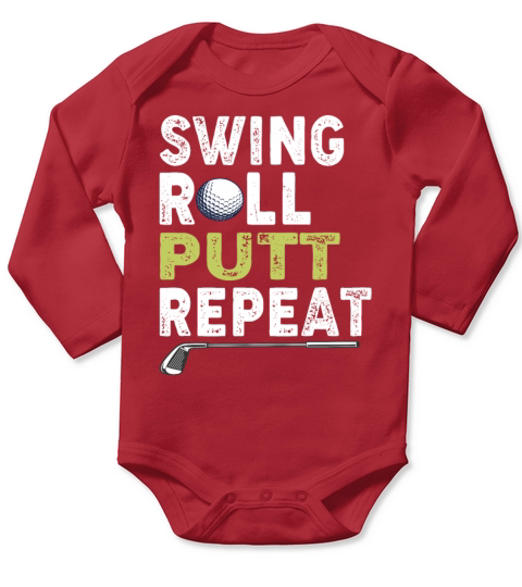 Vintage Golfer Shirt Swing Roll Putt Repeat Funny Long Sleeve Baby One-Piece