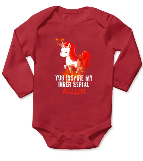You Inspire My Inner Serial Killer Rainbow Unicorn Long Sleeve Baby One-Piece
