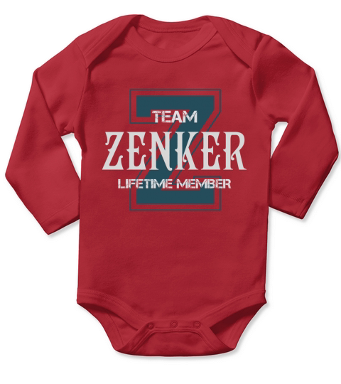 ZENKER Shirts - Team ZENKER Lifetime Member Name Shirts Long Sleeve Baby One-Piece