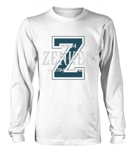 ZENKER Shirts - Team ZENKER Lifetime Member Name Shirts Long sleeved Unisex