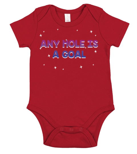 Any Hole Is a Goal Bisexual Adult Humor Bi Short Sleeve Baby One-Piece
