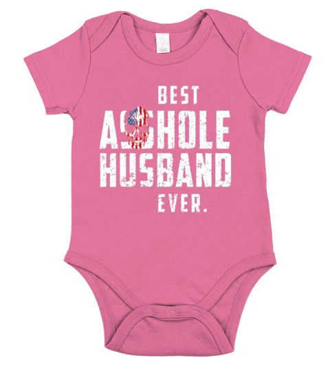 Best Asshole Husband Ever T-Shirt. Distressed Gift Tee Short Sleeve Baby One-Piece