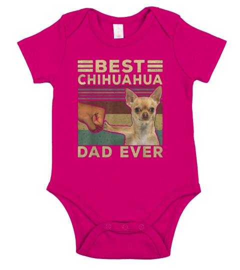 Best Chihuahua Dad Ever Father’s Day Vintage Dog Lovers shirt Short Sleeve Baby One-Piece