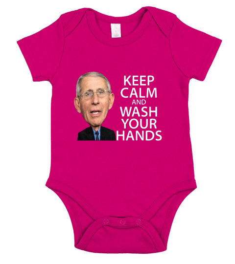 Dr Fauci Keep Calm And Wash Your Hands T-Shirt Short Sleeve Baby One-Piece