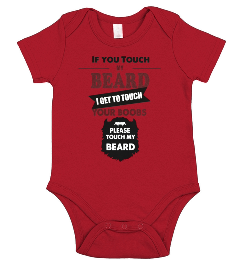If you touch my beard, your boobs, gift for men boyfriend husband Short Sleeve Baby One-Piece