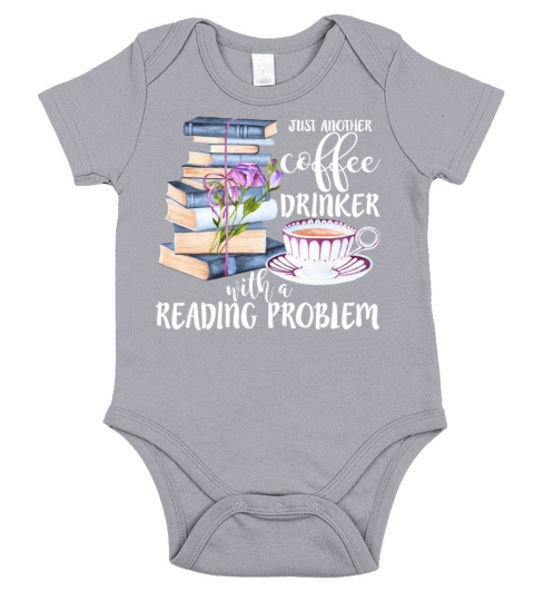 Just Another Coffee Drinker With A Reading Problem Short Sleeve Baby One-Piece