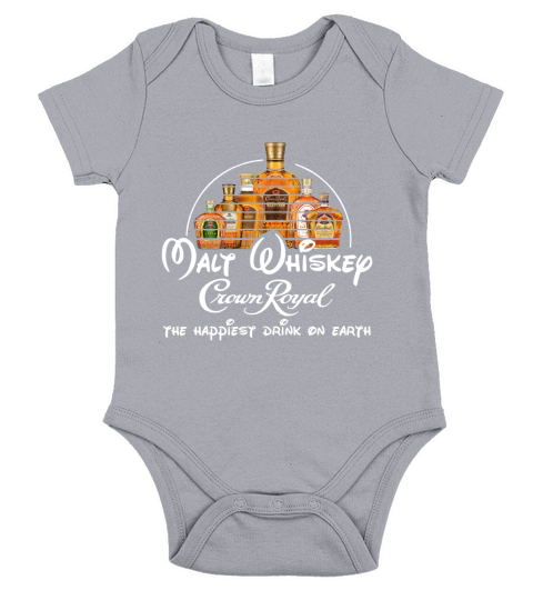 Malt whiskey Crown Royal the happiest drink on earth Short Sleeve Baby One-Piece