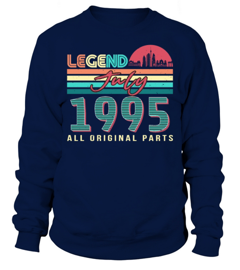 Gift Idea For July 1995 Sweatshirt Unisex
