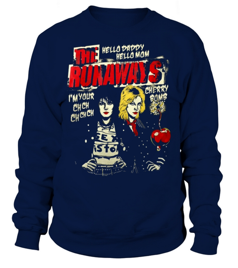 The Runaways  Cherry Bomb Tshirt Sweatshirt Unisex