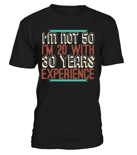 50th Birthday 50 Fifty Fiftieth Age Anniversary T-Shirt Unisex