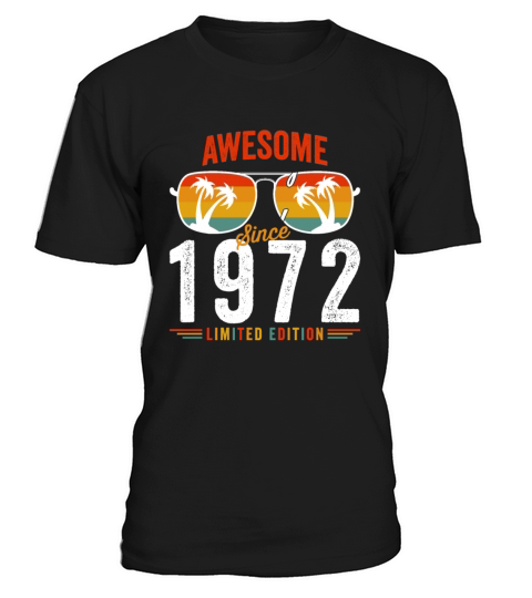 Awesome Since 1972 Birthday Retro Vintage 50 51 Ye T-Shirt Unisex