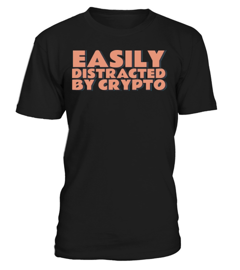 Easily Distracted By Crypto T-Shirt Unisex