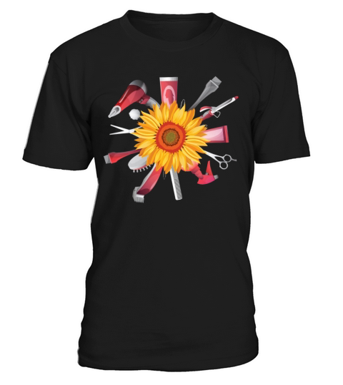 Sunflower Hairstylist Tools Funny Hairdresser T-Shirt Unisex
