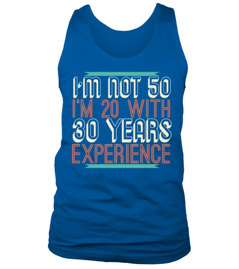 50th Birthday 50 Fifty Fiftieth Age Anniversary Tank Top Unisex
