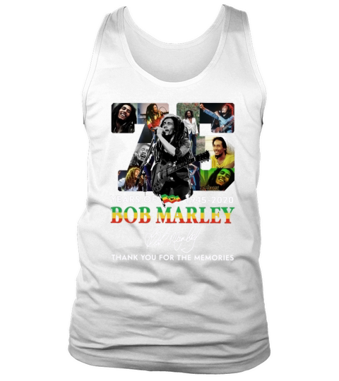 75 Years Of Bob Marley Thank You For The Memories Signature shirt Tank Top Unisex