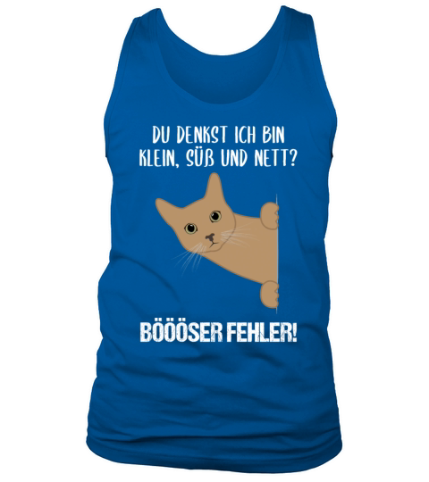 Cat Small Sweet Nice Bad Mistake Quote Gift Tank Top Unisex