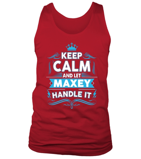 Keep calm MAXEY, MAXEY tshirt Tank Top Unisex