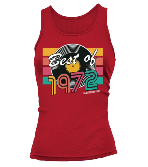 50th birthday vintage 1972 best of 1972 Tank top Woman