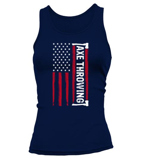 American Flag Axe Throwing - Funny Axe Throw Lover Tank top Woman