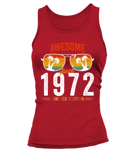 Awesome Since 1972 Birthday Retro Vintage 50 51 Ye Tank top Woman