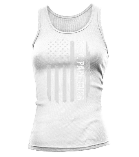 Best Papi Ever Vintage American Flag Fathers Day Gift T-Shirt Tank top Woman
