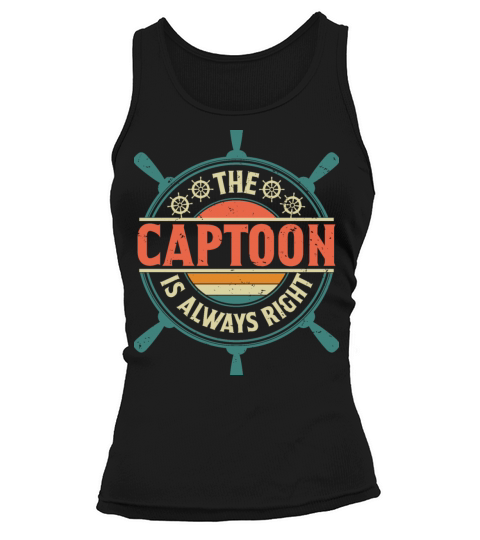 Captoon is Always Right Boating Boat Owner Captain Tank top Woman