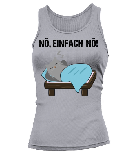Cat Nope Just Nope Funny Quote Gift Tank top Woman