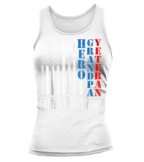 Hero Grandpa Veteran USA Flag Veterans Day Gift Shirt Tank top Woman