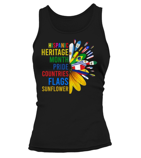 Hispanic Heritage Month Pride Countries Flags Sunf Tank top Woman