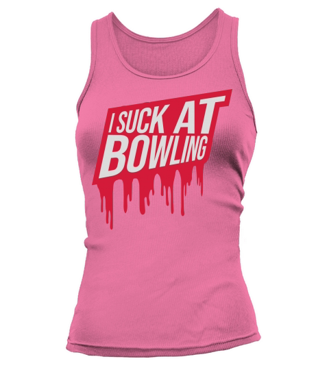 I suck at bowling Tank top Woman