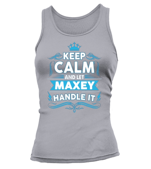 Keep calm MAXEY, MAXEY tshirt Tank top Woman