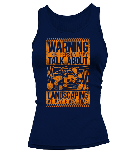 Landscaper Landscaping Landscape Tank top Woman