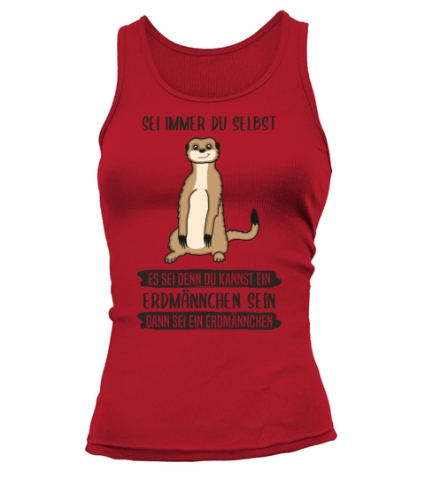 Meerkat Always Be Yourself Quote Gift Tank top Woman